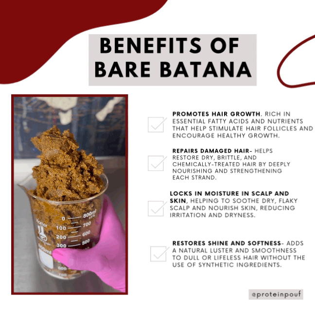 protein Pouf Bare Batana: Honduran imported RAW UNREFINED ORGANIC Batana Oil